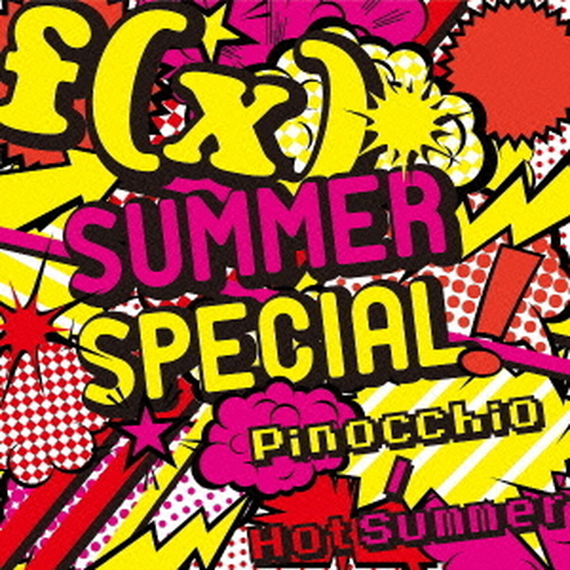SUMMER　SPECIAL　Pinocchio／Hot　Summer（ＣＤ）