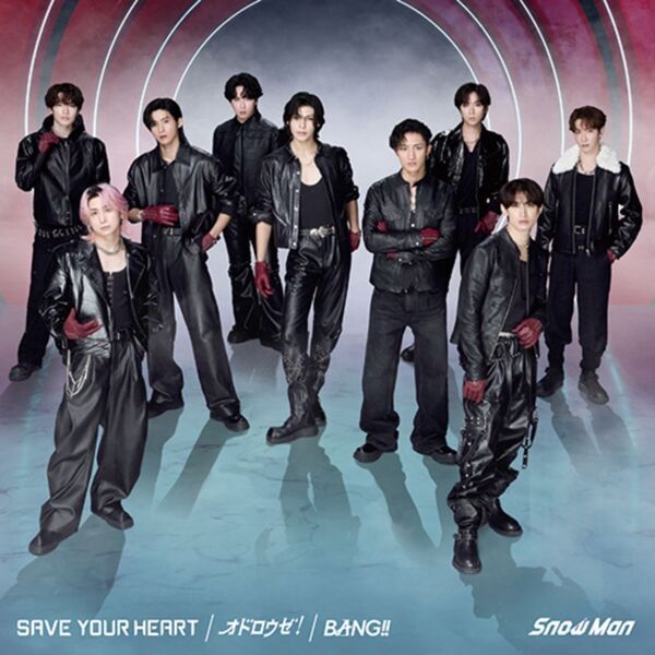 Snow Man／SAVE YOUR HEART / オドロウゼ！ / BANG!!（初回盤A