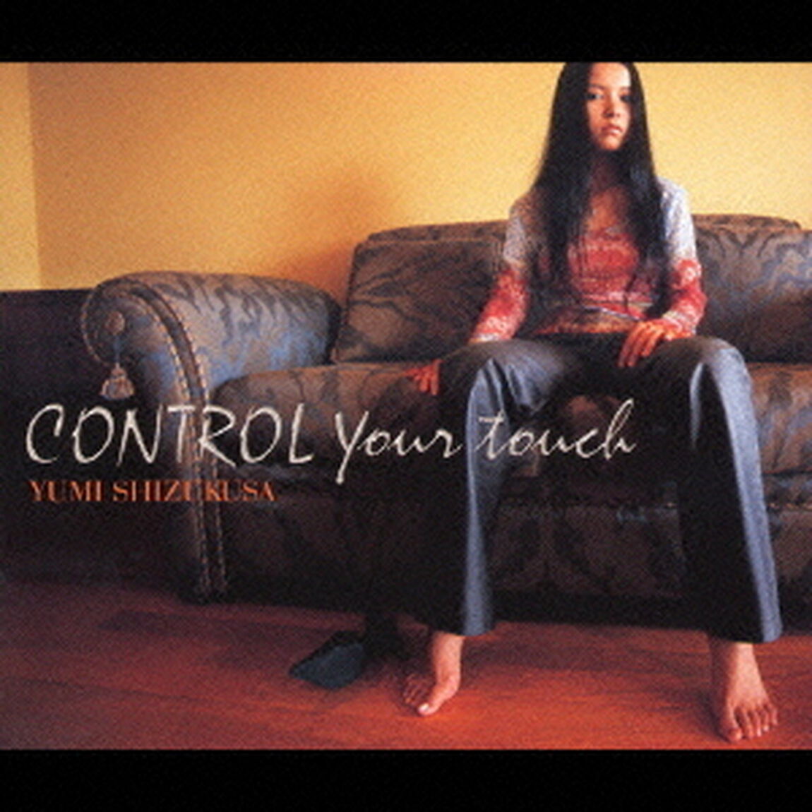 CONTROL　Your　touch（ＣＤ）