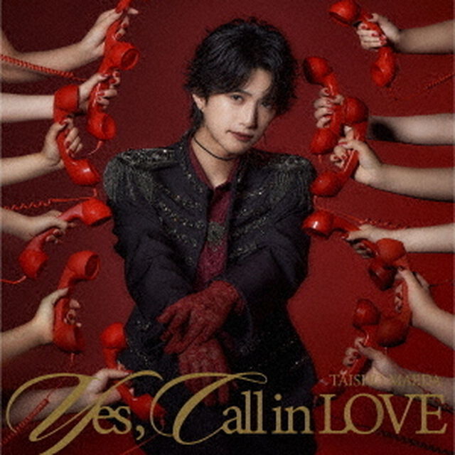 Yes，　Call　in　LOVE（ＣＤ）