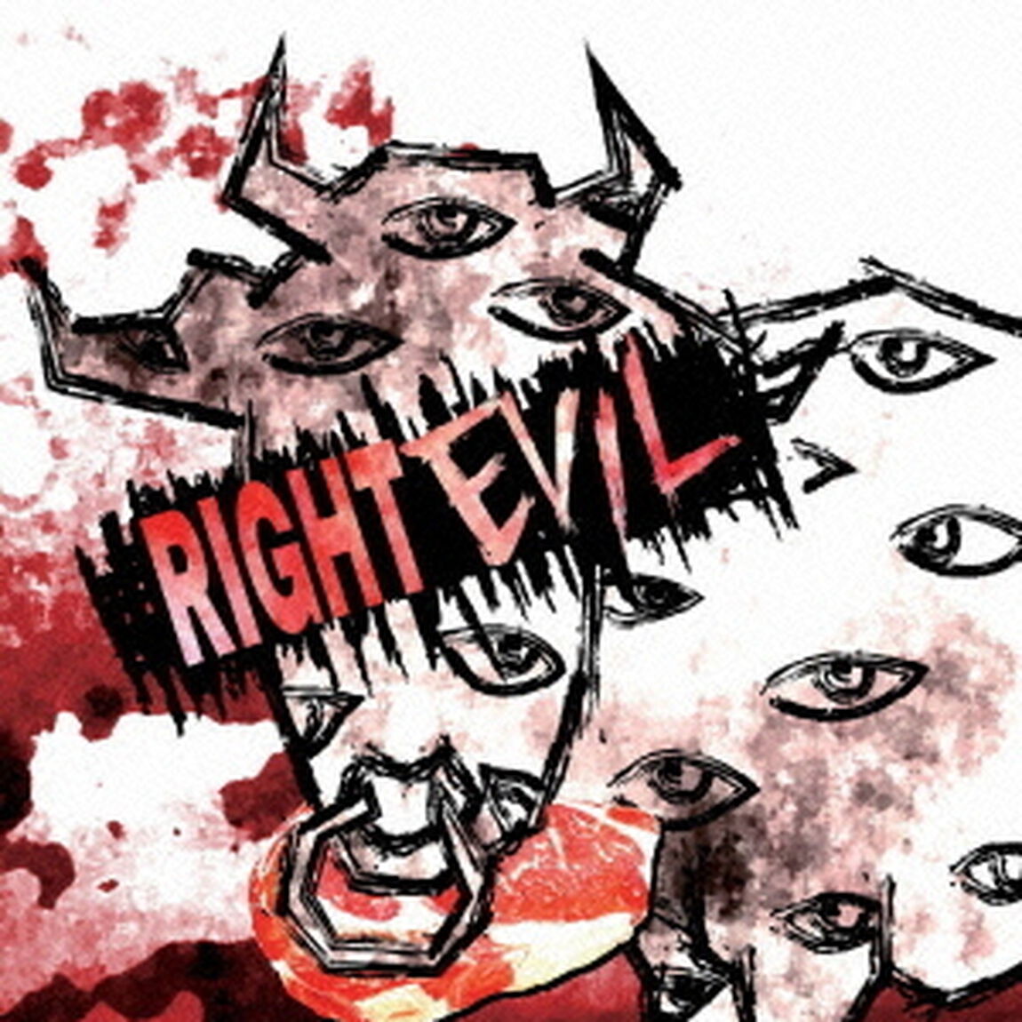 RIGHT　EVIL（ＣＤ）