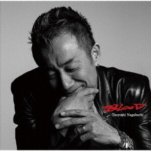 長渕剛／BLOOD（通常盤／CD） - 通販｜セブンネットショッピング