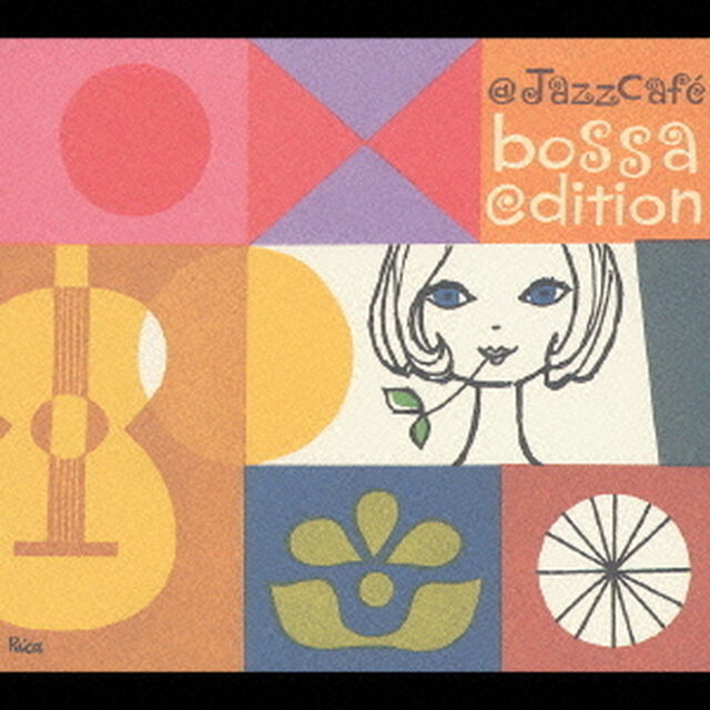 ＠Jazz　Cafe　bossa　edition（ＣＤ）