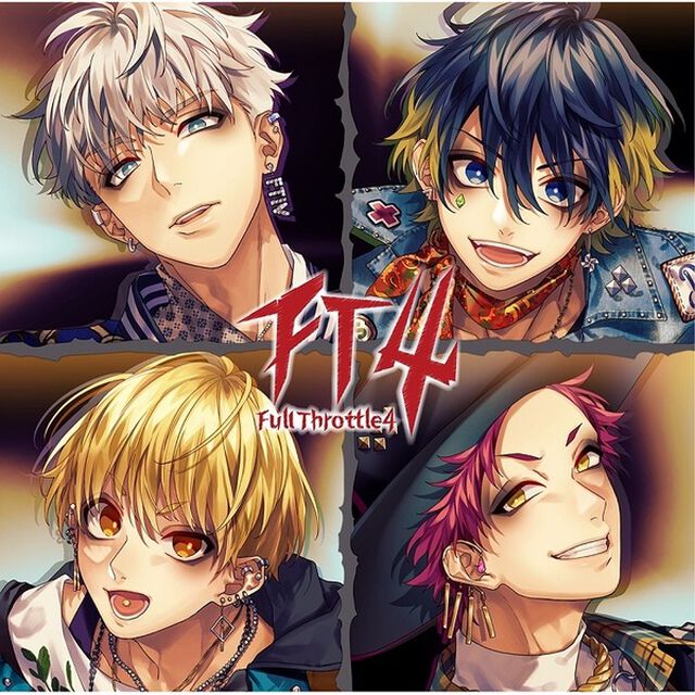 Full Throttle4（YUI・RIO・MEGU・DAI／CV：斉藤壮馬・内田雄馬・柿原徹也・増田俊樹）feat. HoneyWorks／FT4（通常盤）（ＣＤ）