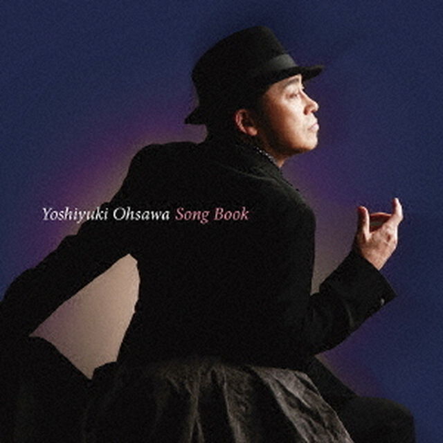 大澤誉志幸Song　Book（ＣＤ）