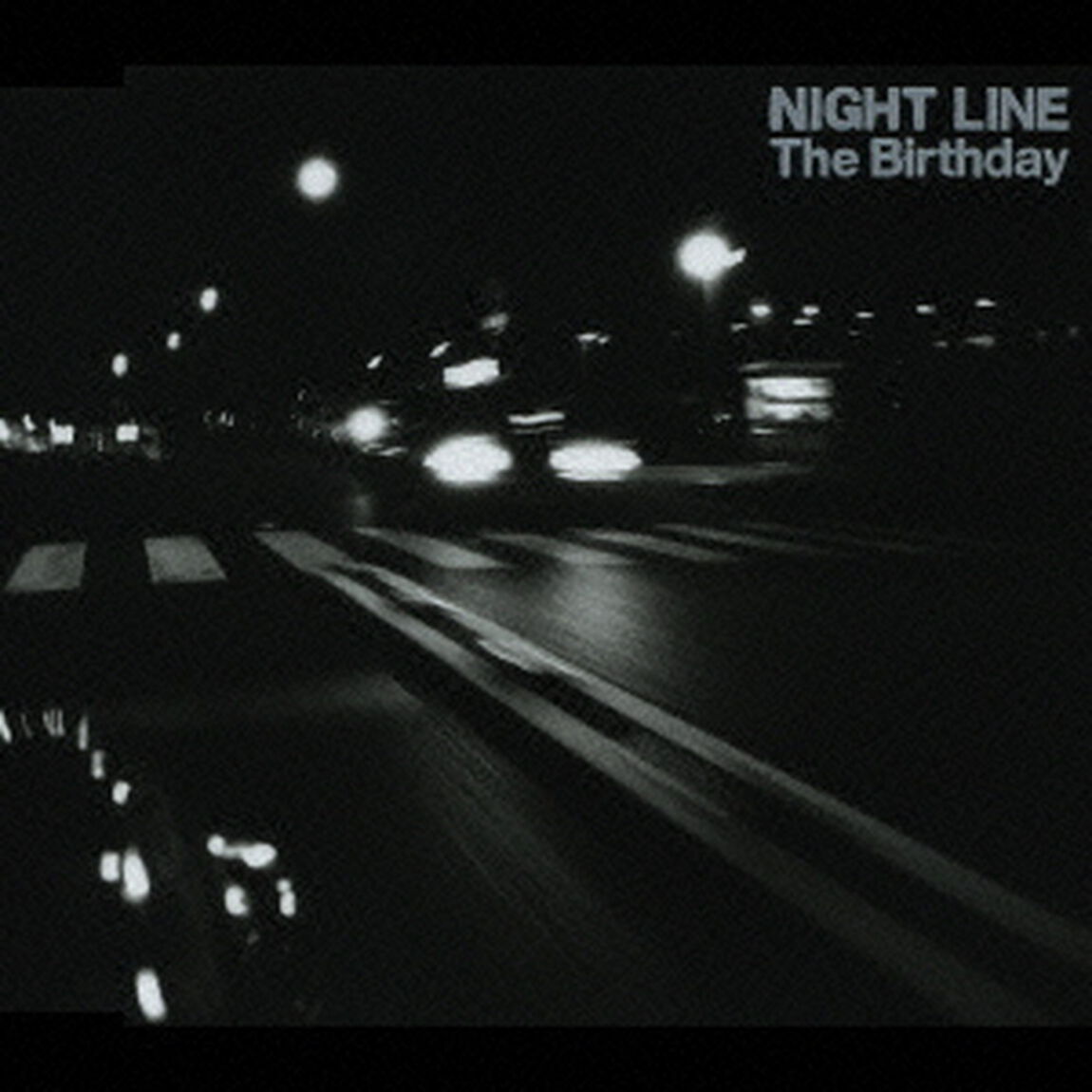 NIGHT　LINE（ＣＤ）