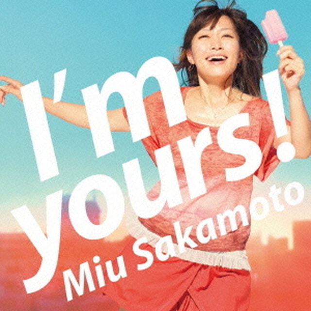 I&rsquo;m　yours！（ＣＤ）