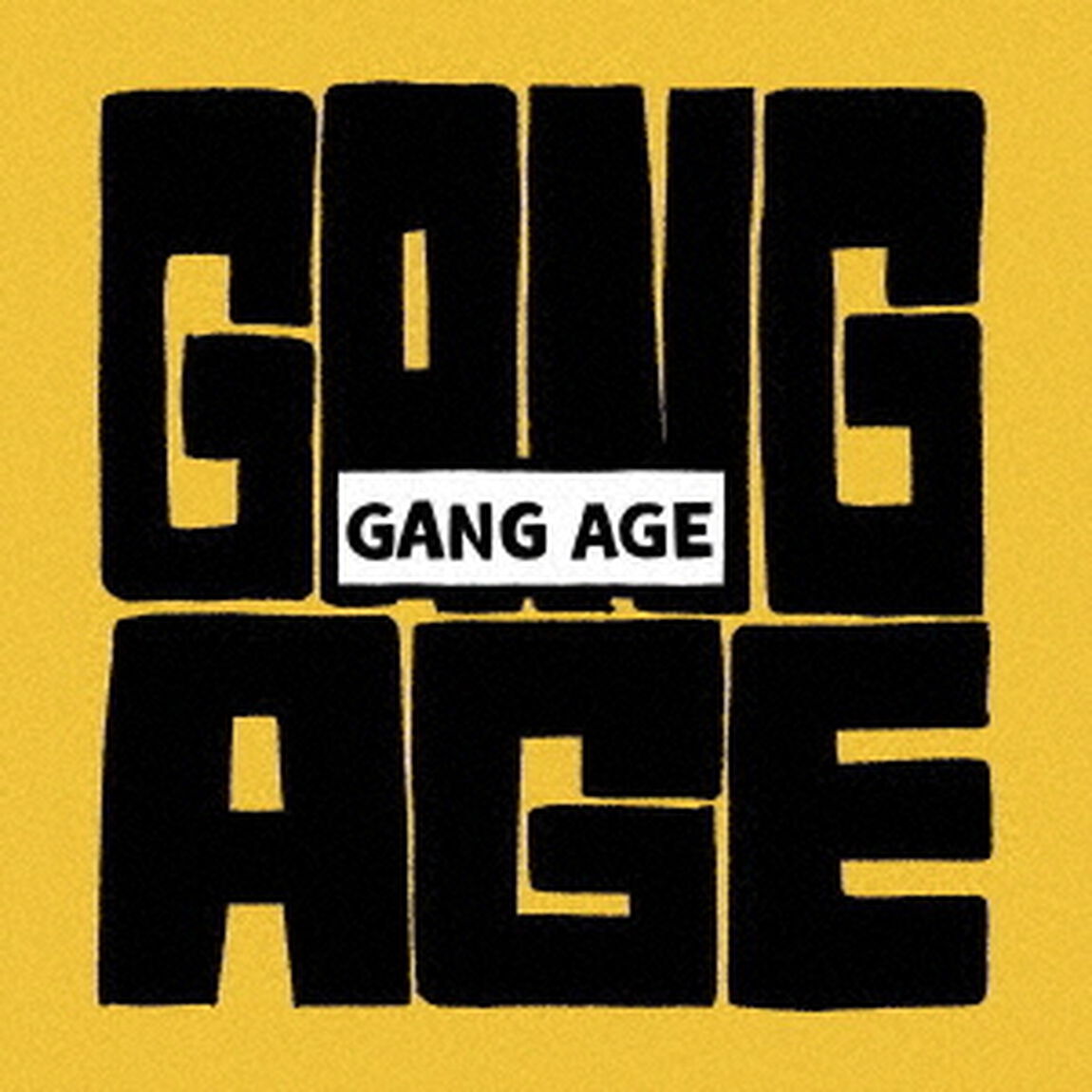 GANG　AGE（ＣＤ）