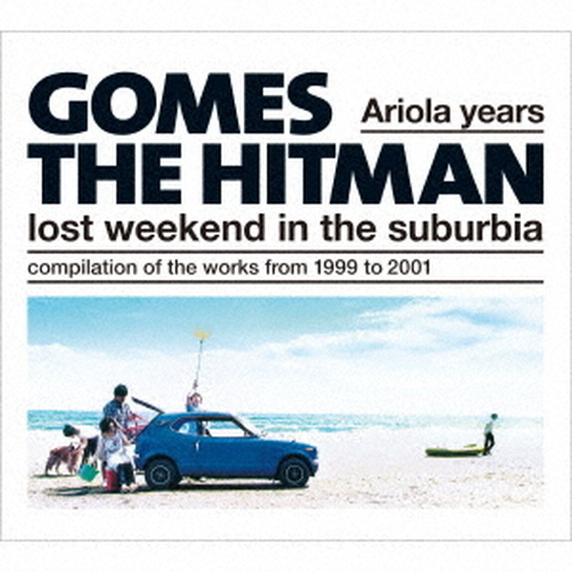 Ariola　years－lost　weekend　in　the　suburbia（ＣＤ）