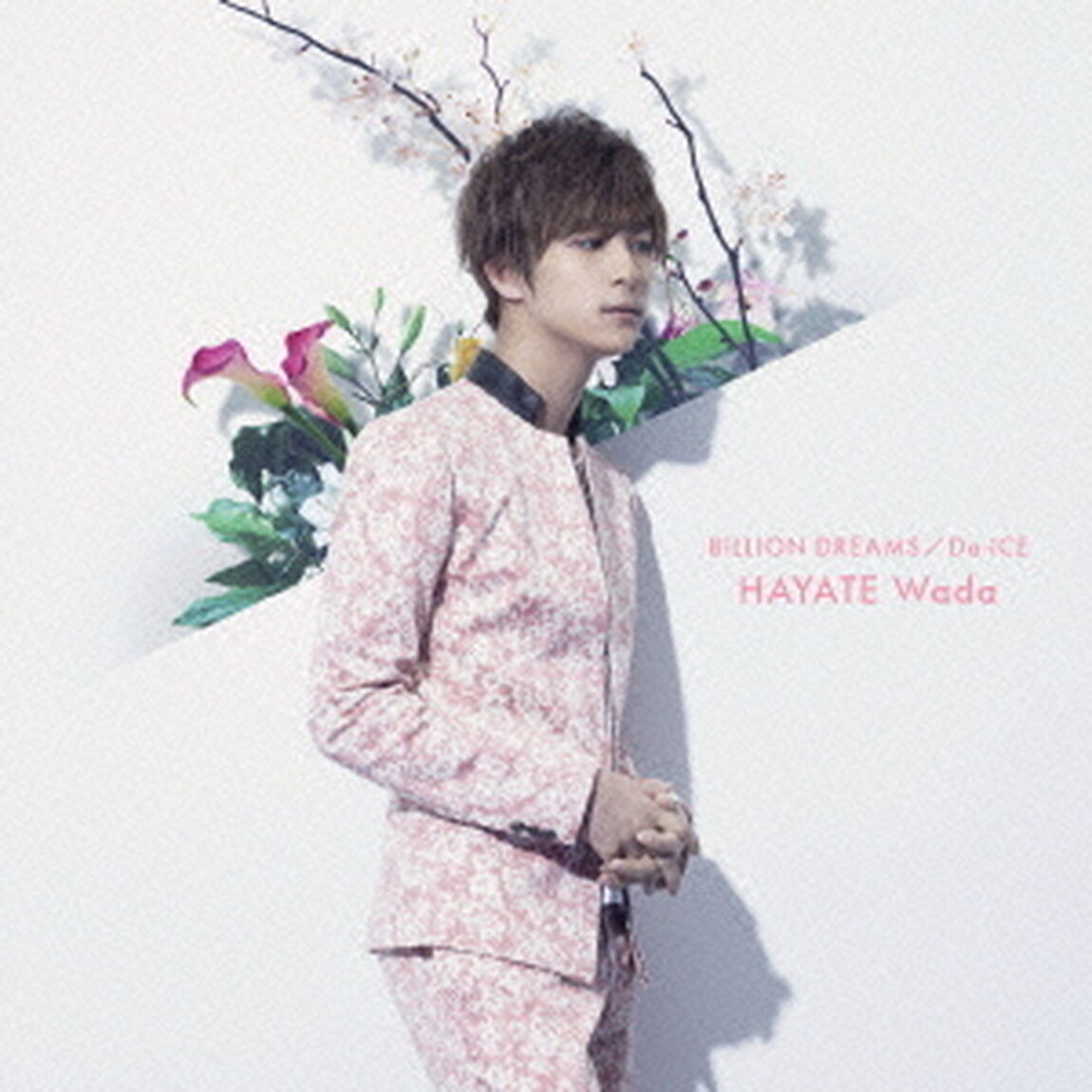 BILLION DREAMS（限定ソロジャケット 和田颯ver.）（ＣＤ）
