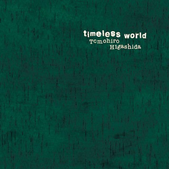timeless world（ＣＤ）