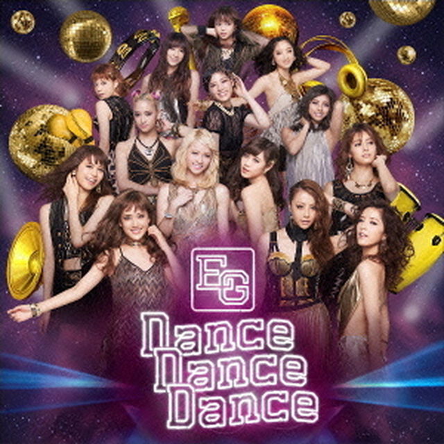 E-girls／Dance Dance Dance（ＣＤ）
