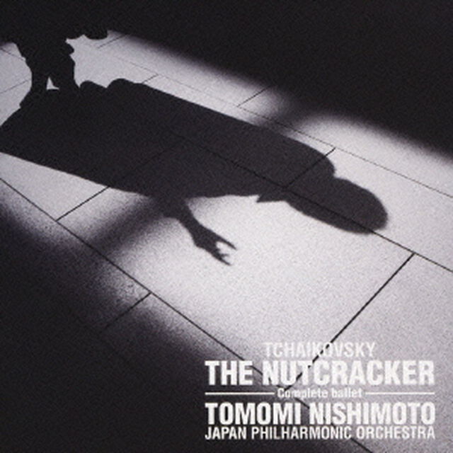 チャイコフスキー：バレエ音楽「くるみ割り人形」（全曲）（ＣＤ）