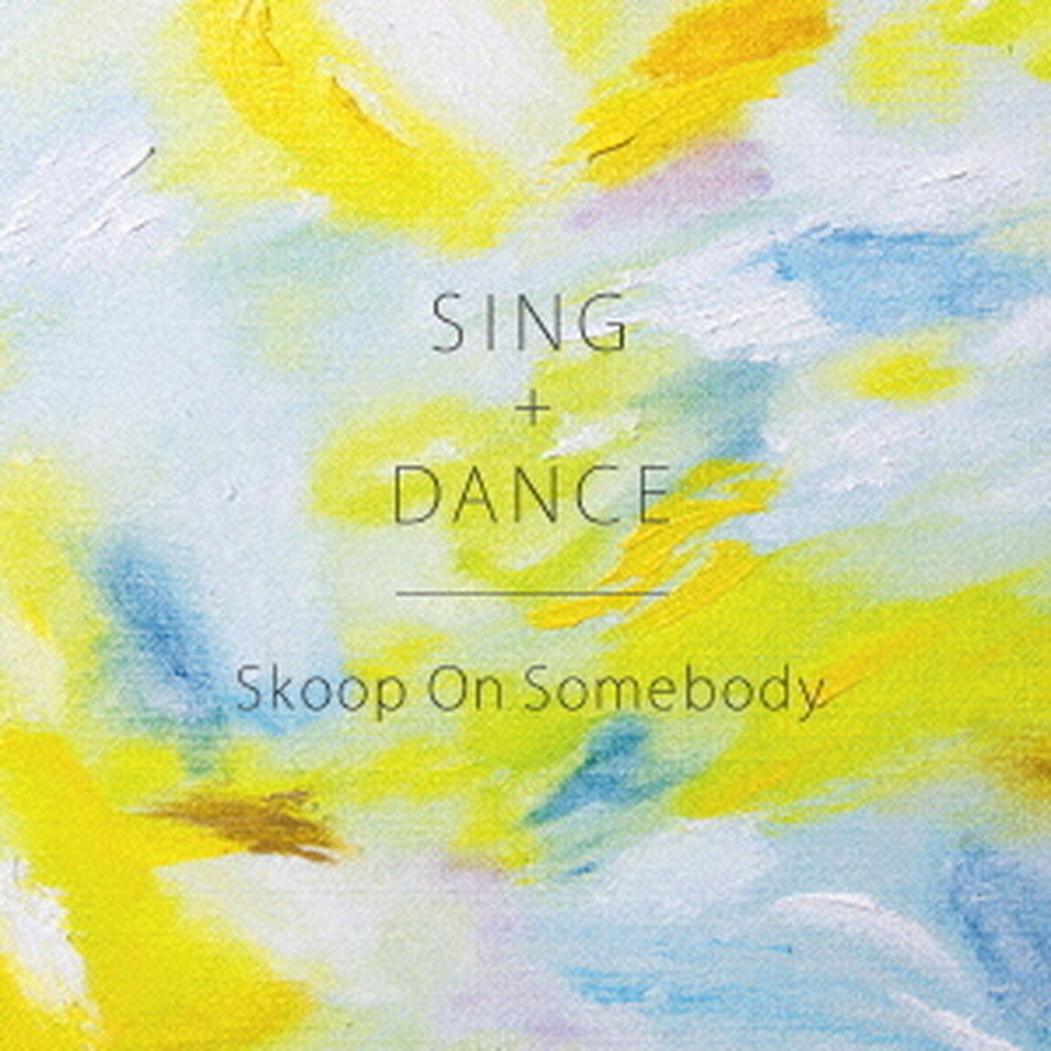 SING＋DANCE（ＣＤ）