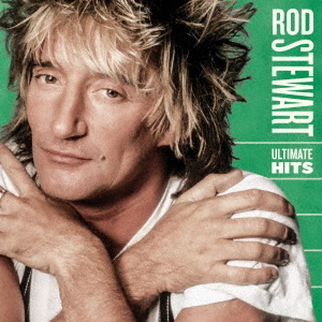 ロッド・スチュワート／アルティメイト・ヒッツ（2CD）（ＣＤ）