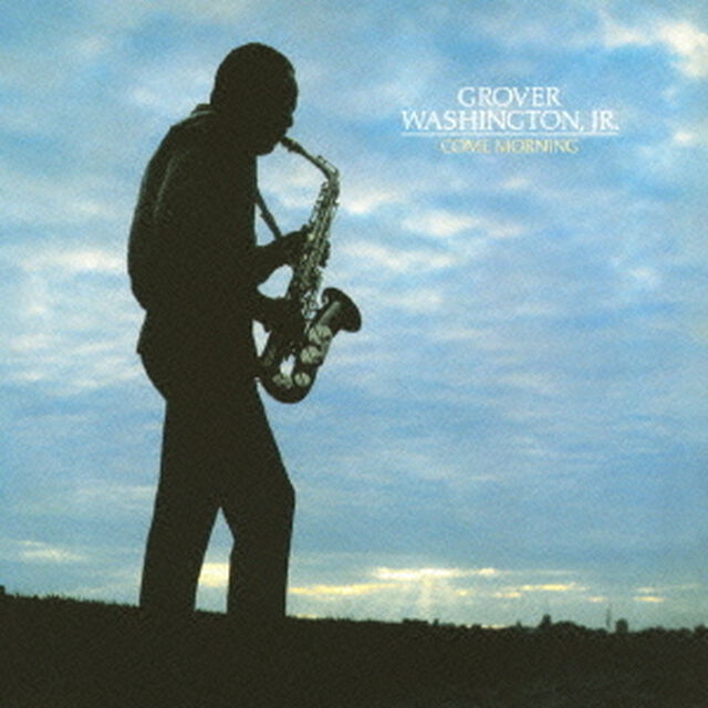 カム・モーニング（ＣＤ）