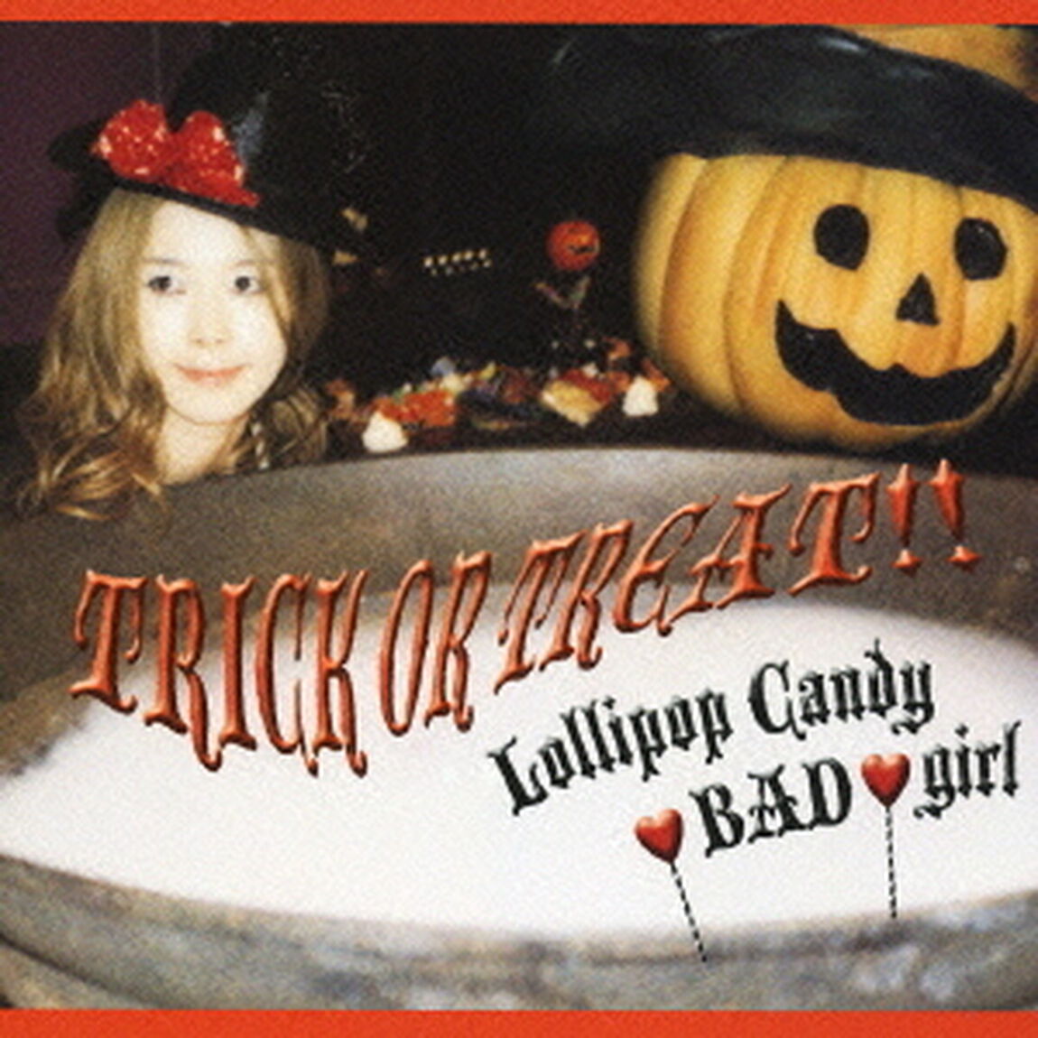 ロリポップ・キャンディ・バッド・ガール（ＣＤ）