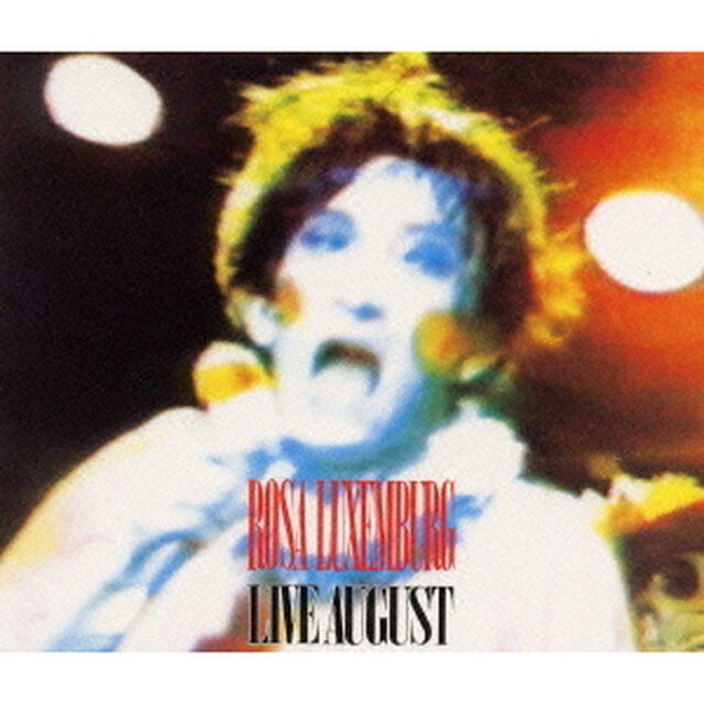 ライヴ・オーガスト（ＣＤ）
