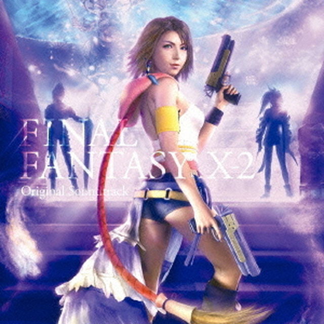 FINAL　FANTASY　Ⅹ－2　Original　Soundtrack（ＣＤ）