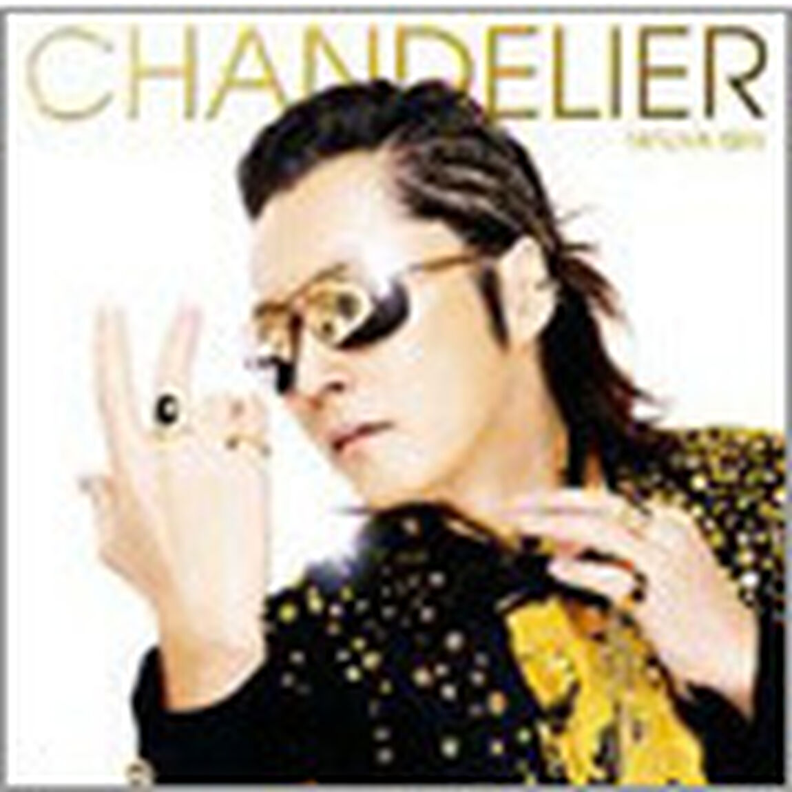 CHANDELIER（ＣＤ）