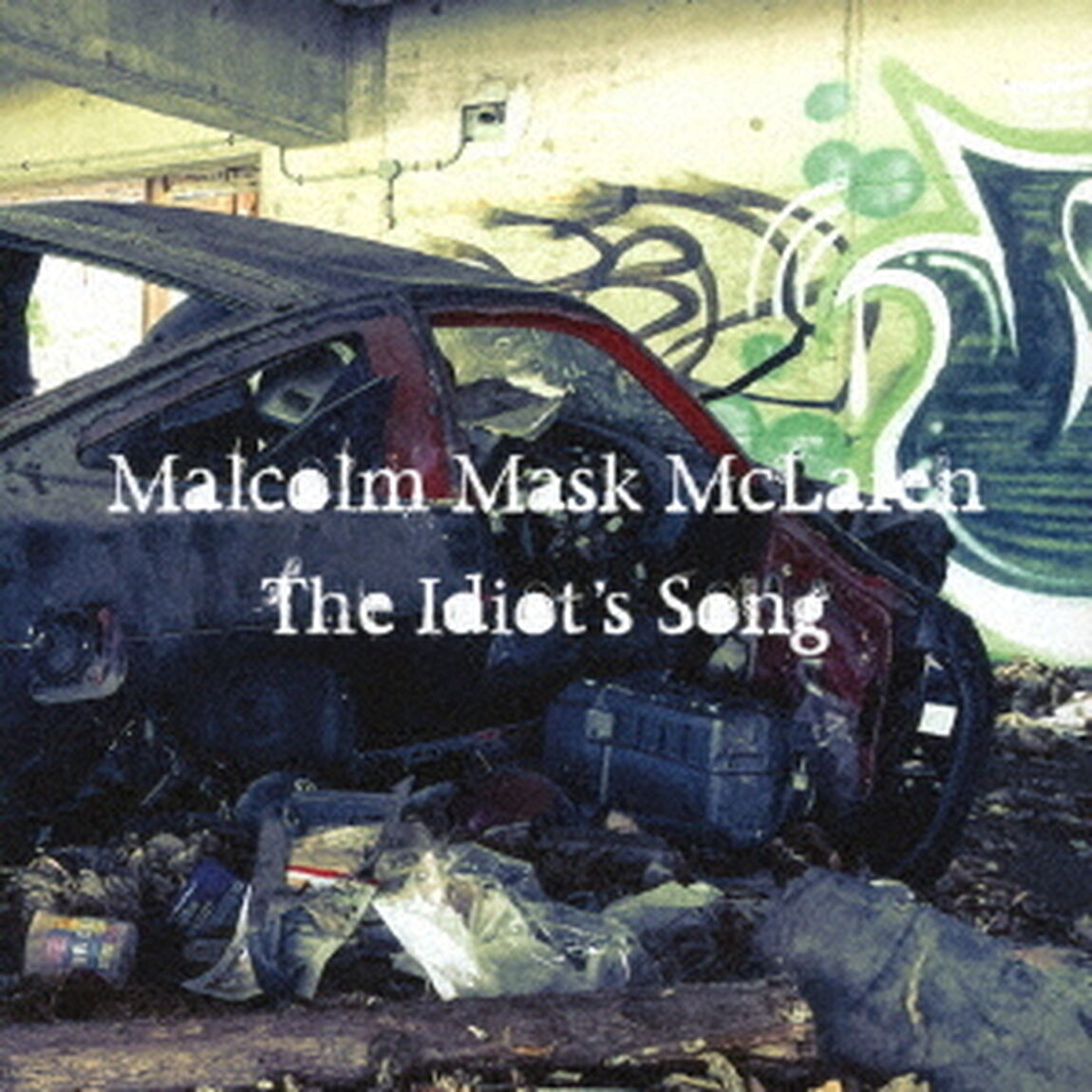 The　Idiot&rsquo;s　Song（ＣＤ）