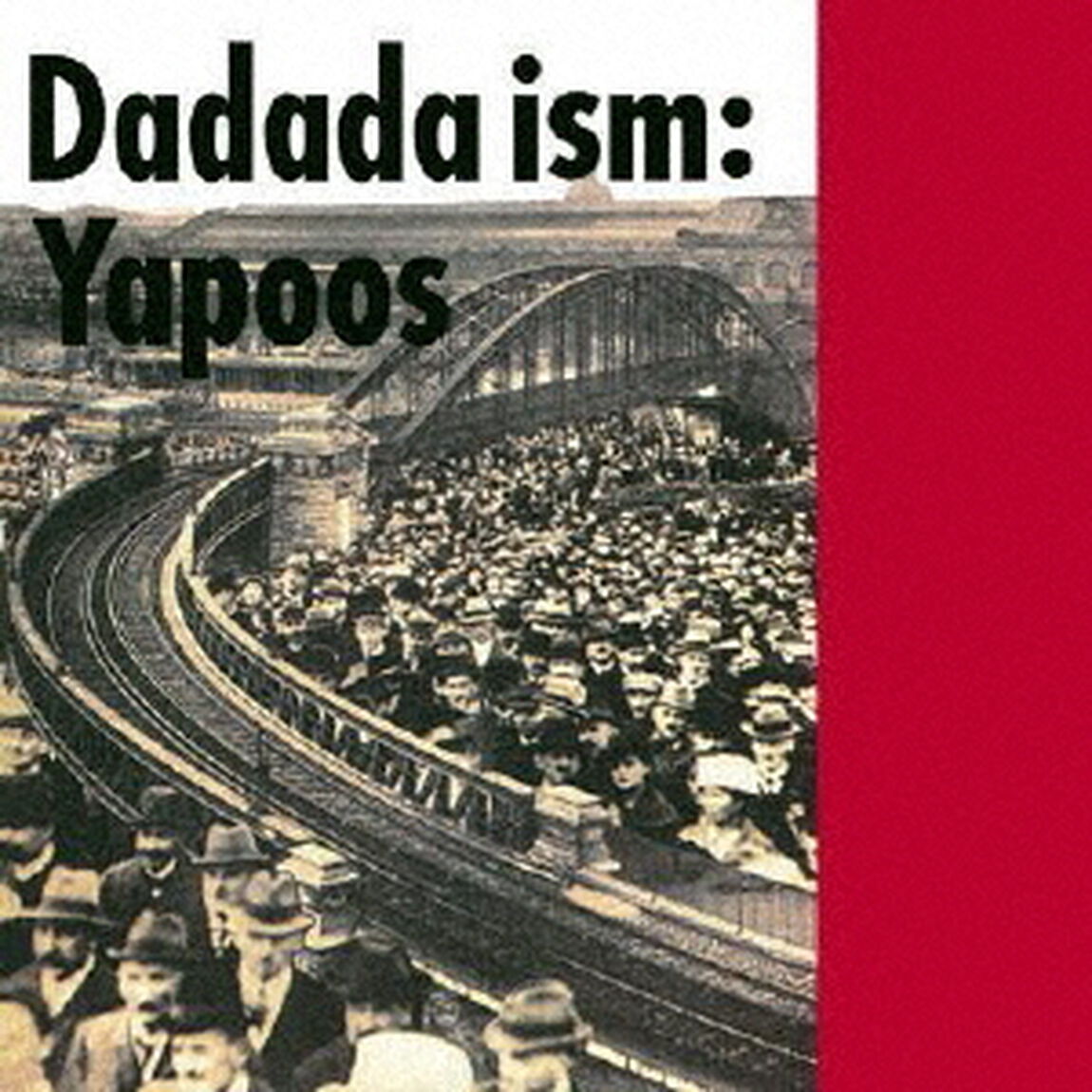 Dadada　ism（ＣＤ）
