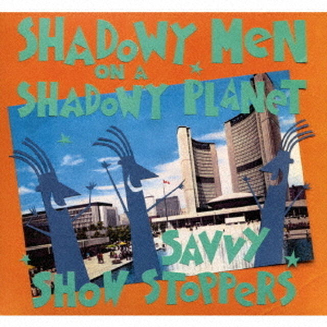 サヴィ・ショウ・ストッパーズ（ＣＤ）