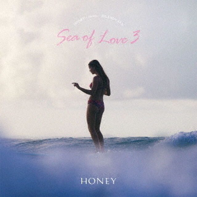 HONEY　meets　ISLAND　CAFE　Sea　Of　Love　3（ＣＤ）