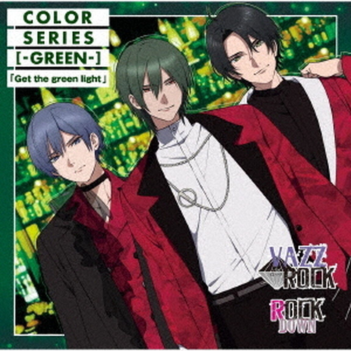 「VAZZROCK」COLORシリーズ　［－GREEN－］「Get　the　green　light」（ＣＤ）