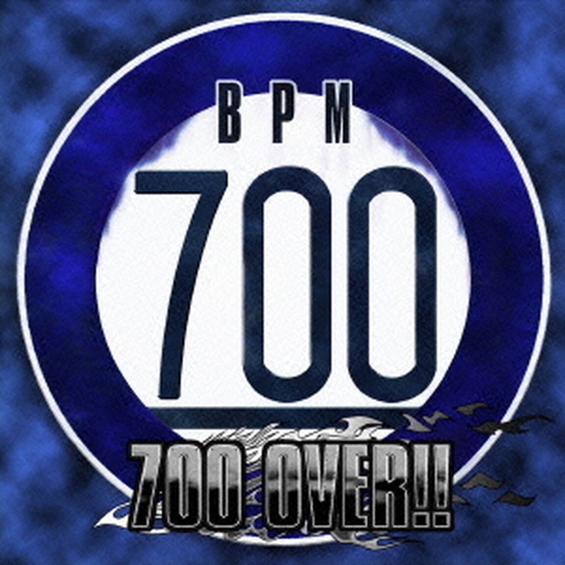 700　OVER！！（ＣＤ）