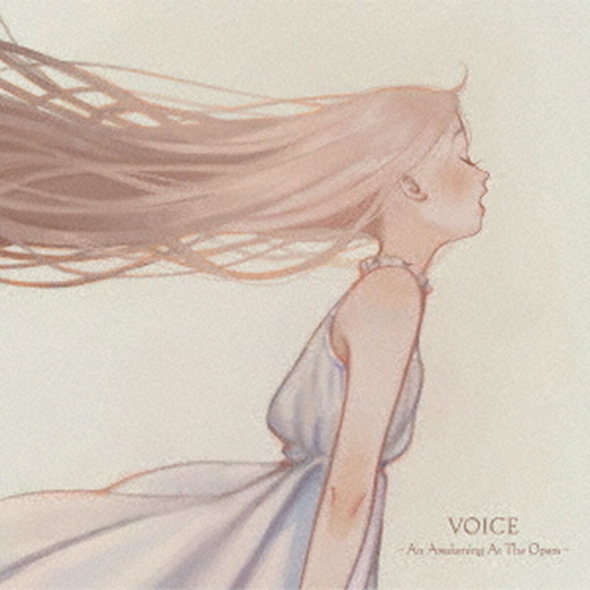 VOICE　－An　Awakening　At　The　Opera－（ＣＤ）