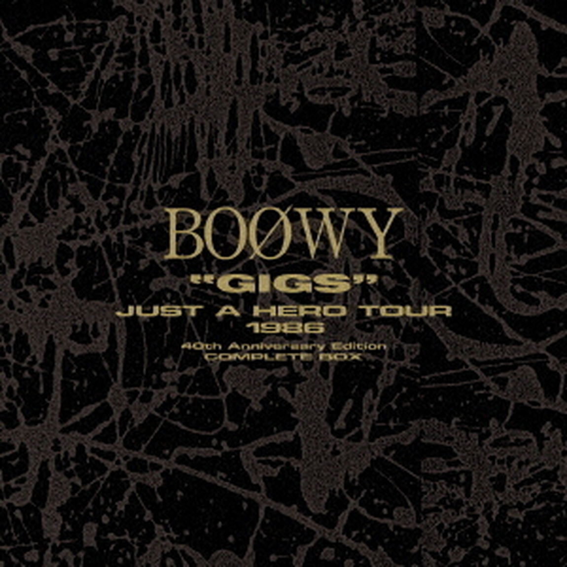 BO&phi;WY／『&rdquo;GIGS&rdquo; JUST A HERO TOUR 1986』40TH ANNIVERSARY EDITION：COMPLETE BOX（初回生産限定盤）（セブンネット限定特典：サコッシュ）（ＣＤ）