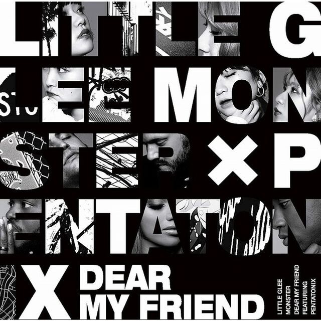 Little Glee Monster／Dear My Friend feat. Pentatonix（初回生産限定盤／CD+DVD）（セブンネット限定特典：オリジナルステッカー（セブンネットショッピング ver.））（CDシングル）
