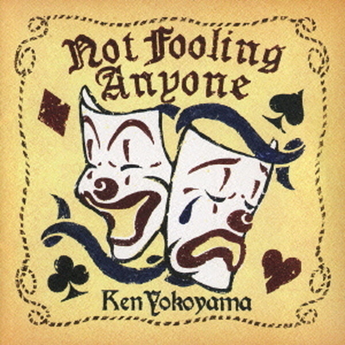 Not　Fooling　Anyone（ＣＤ）
