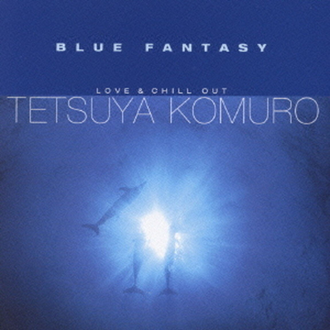 BLUE　FANTASY（ＣＤ）