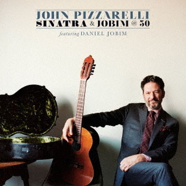 シナトラ・アンド・ジョビン・アット・フィフティ（ＣＤ）