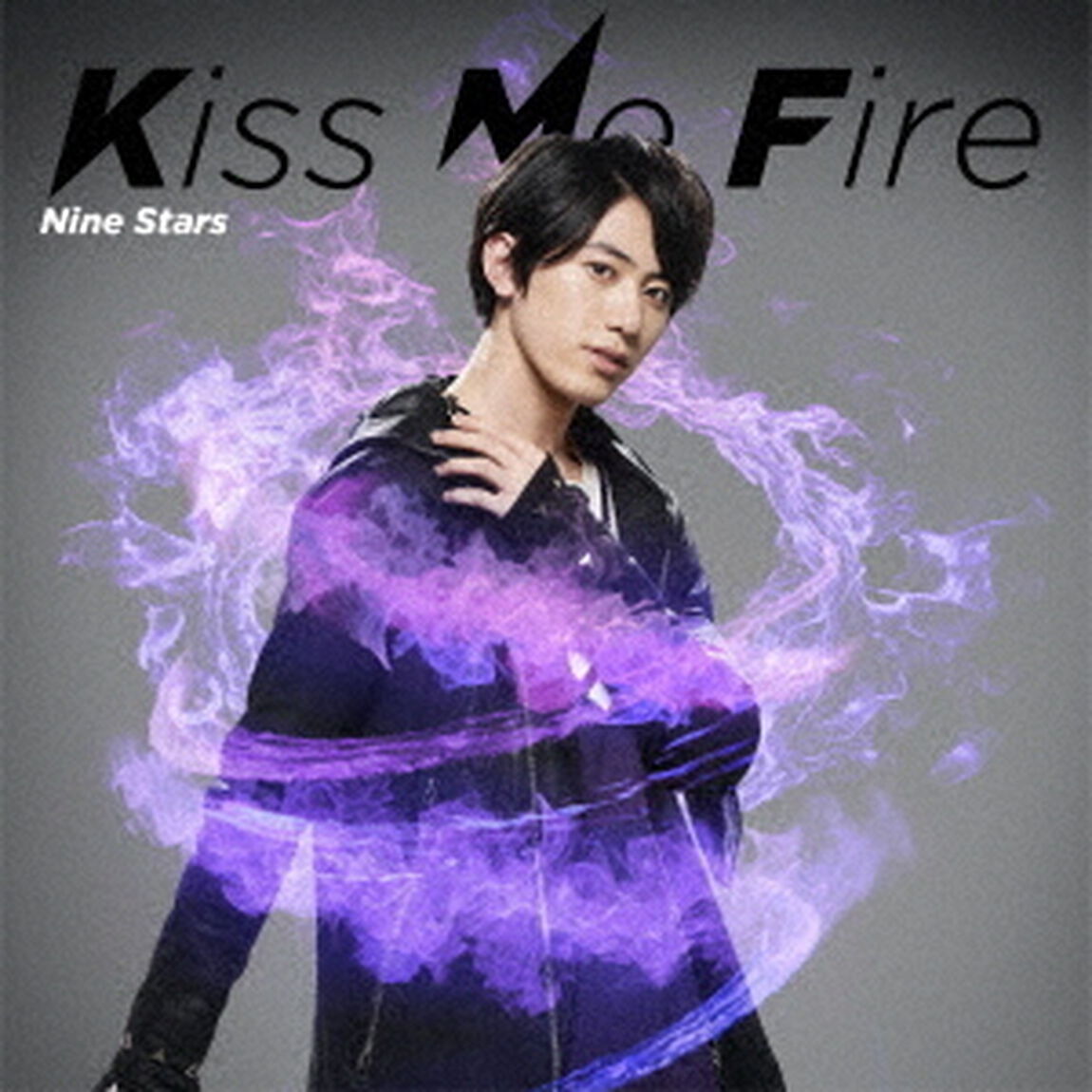 Kiss　Me　Fire（ＣＤ）