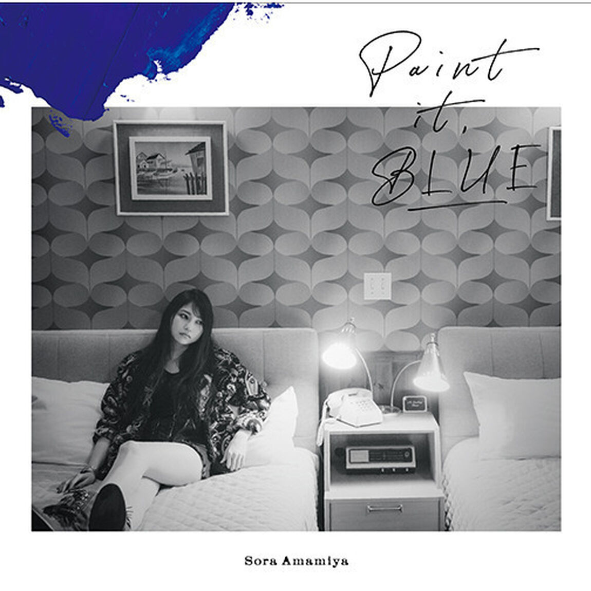 雨宮天／Paint it, BLUE（初回生産限定盤）（ＣＤ）