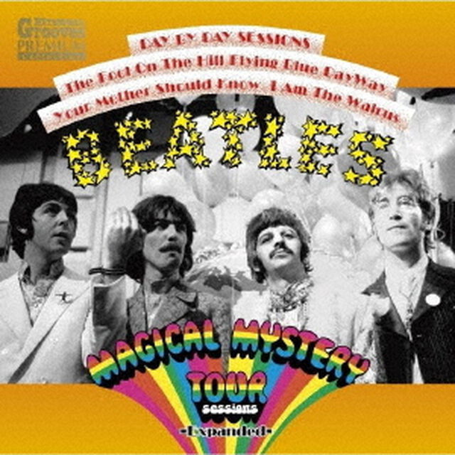 MAGICAL　MYSTERY　TOUR　sessions　＜Expanded＞（ＣＤ）