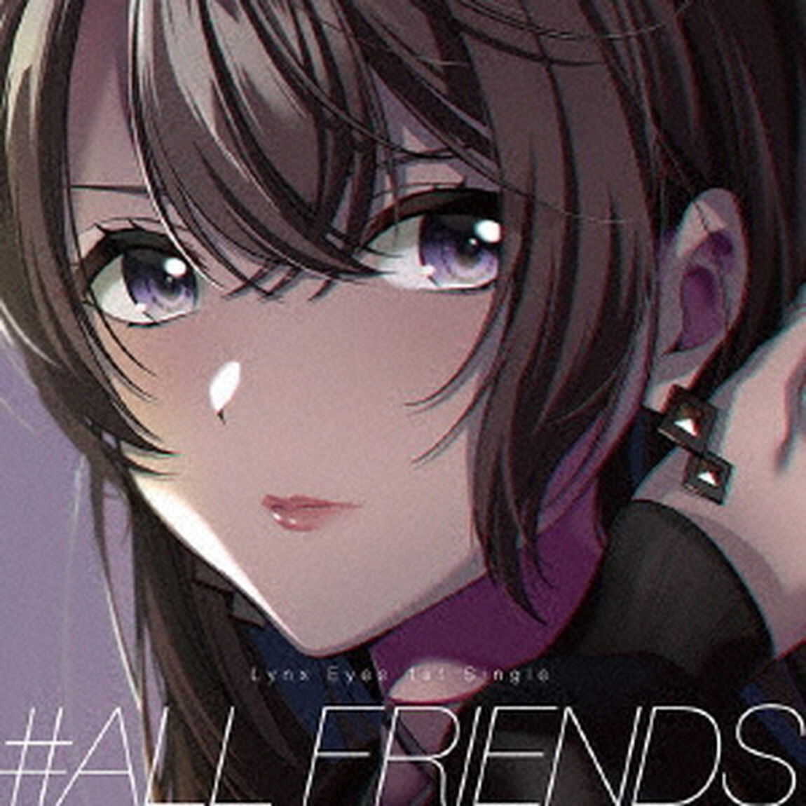 Lynx Eyes／#ALL FRIENDS 【通常盤Aver.】（CDシングル）