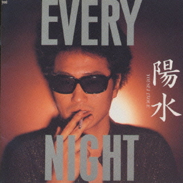 EVERY　NIGHT（ＣＤ）