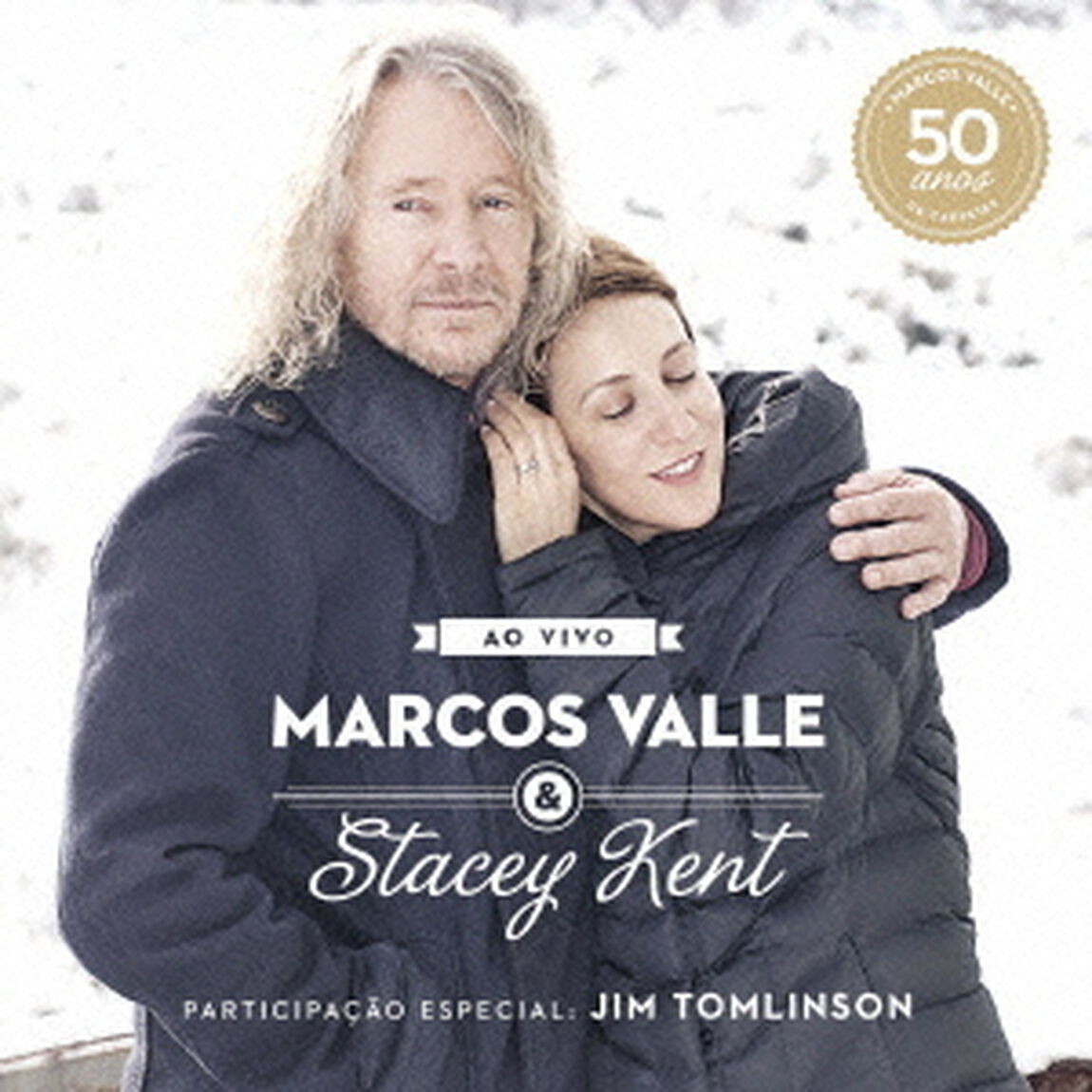 マルコス・ヴァーリ＆ステイシー・ケント・ライヴ〜マルコス・ヴァーリ・デビュー50周年記念（ＣＤ）
