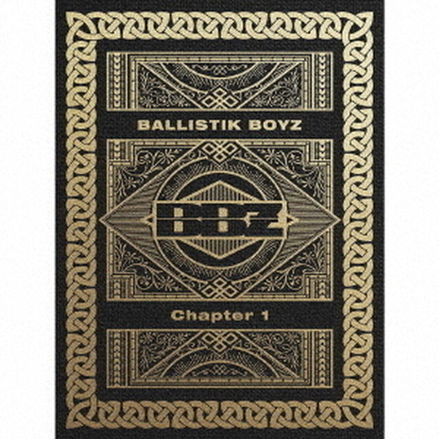 BALLISTIK BOYZ from EXILE TRIBE／Chapter 1（初回生産限定／2CD+Blu-ray）（ＣＤ）
