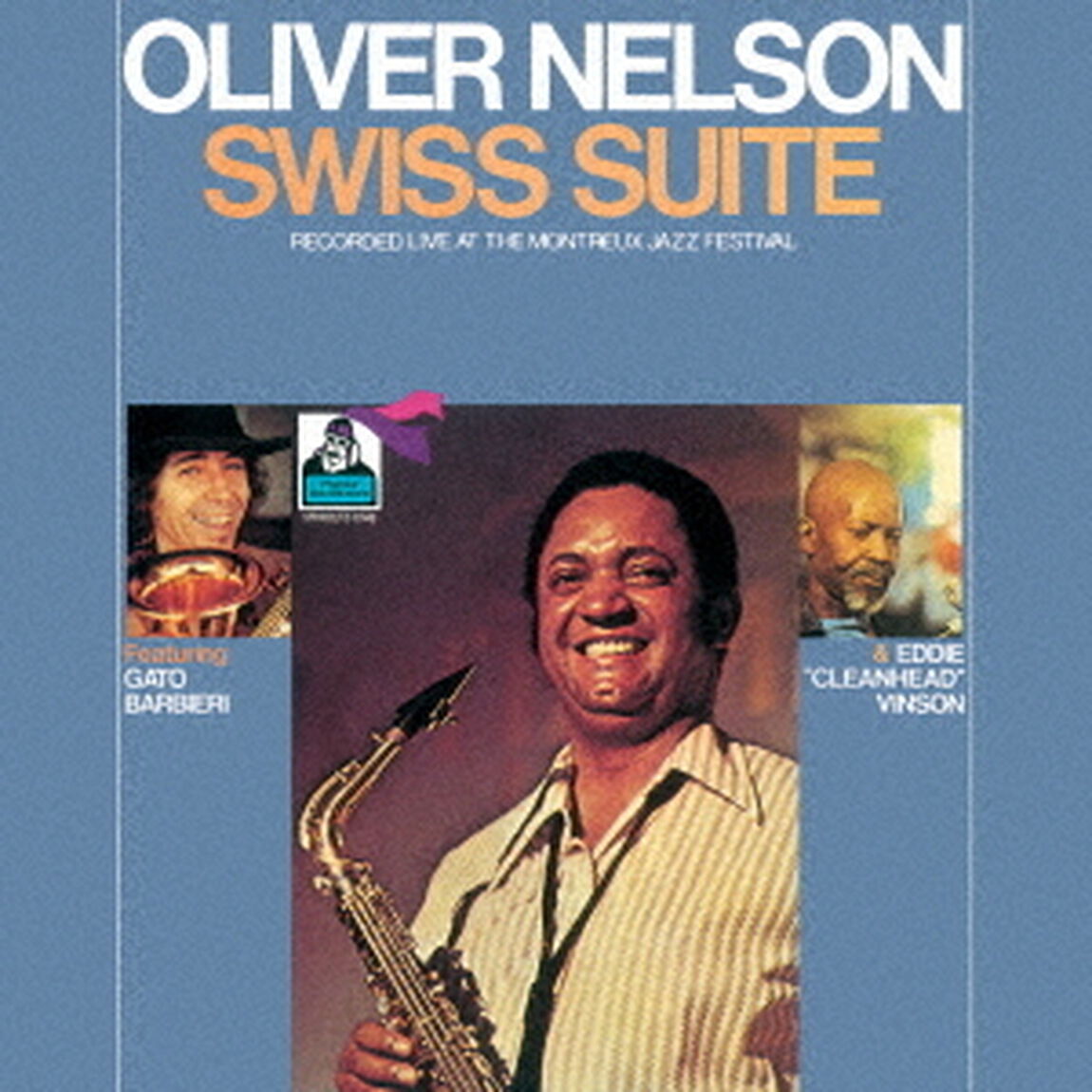 スイス組曲（ライヴ・アット・モントルー・ジャズ・フェスティヴァル）（ＣＤ）