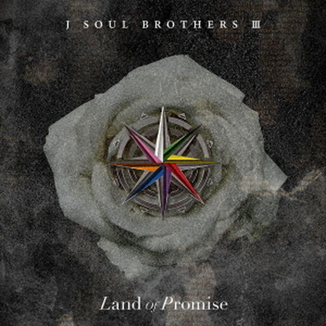 三代目 J SOUL BROTHERS from EXILE TRIBE／Land of Promise（CD）（外付特典：『オリジナルチェキ風フォトカード』（7種入り1セット1種）、『オリジナルクリアポスター』（A3サイズ/1種））（ＣＤ）