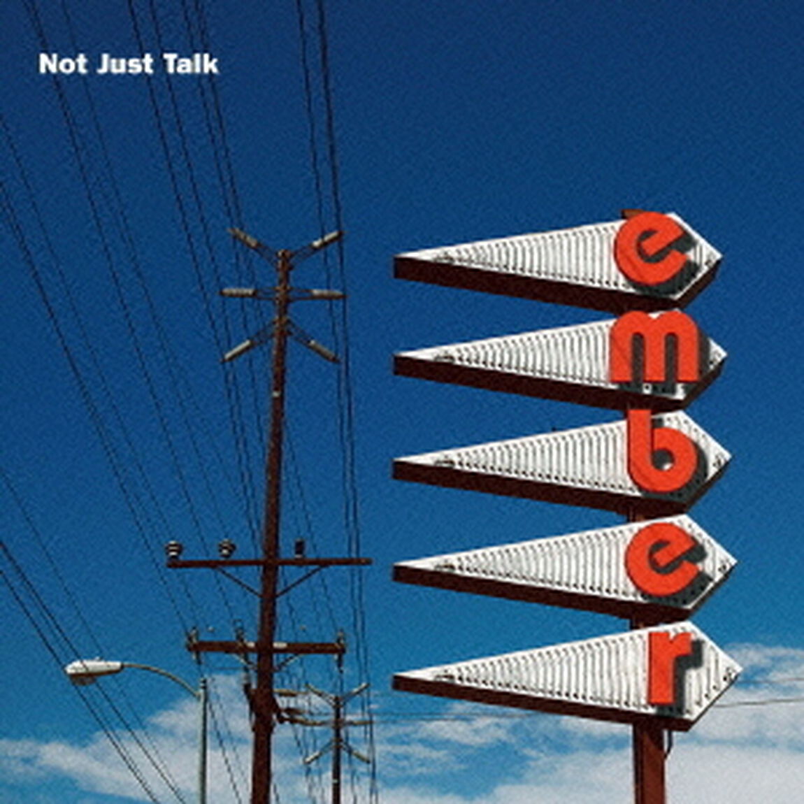 Not　Just　Talk（ＣＤ）