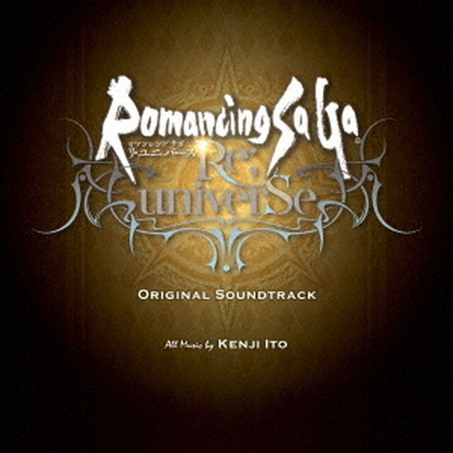Romancing　SaGa　Re；univerSe　ORIGINAL　SOUNDTRACK（ＣＤ）