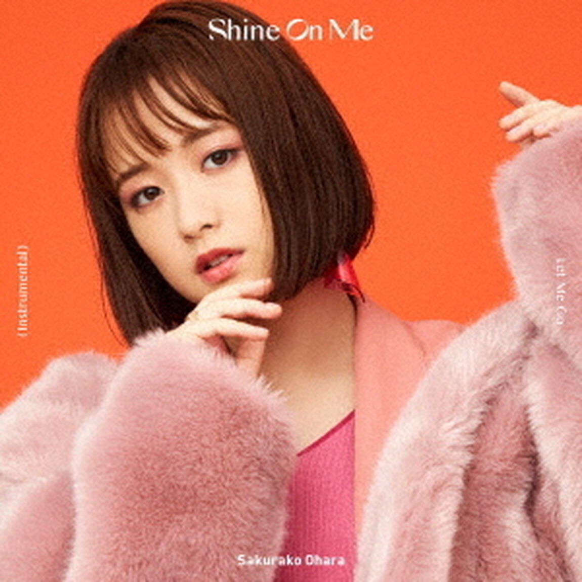大原櫻子／Shine On Me（完全生産限定盤／CD+グッズ）（ＣＤ）