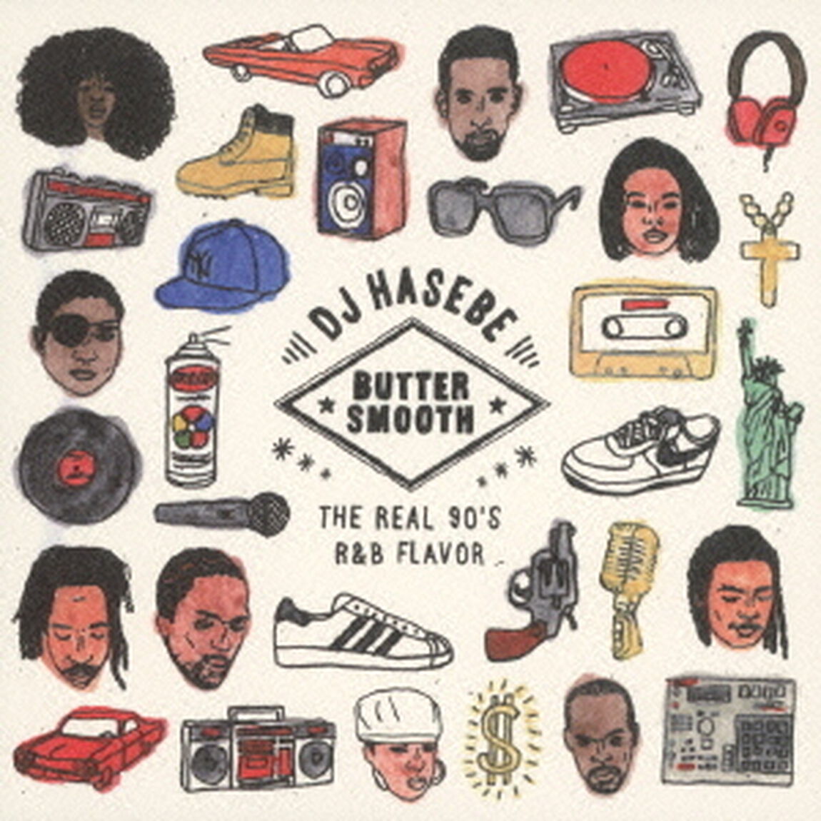 BUTTER　SMOOTH　－THE　REAL　90&rsquo;s　R＆B　FLAVOR－　mixed　by　DJ　HASEBE（ＣＤ）