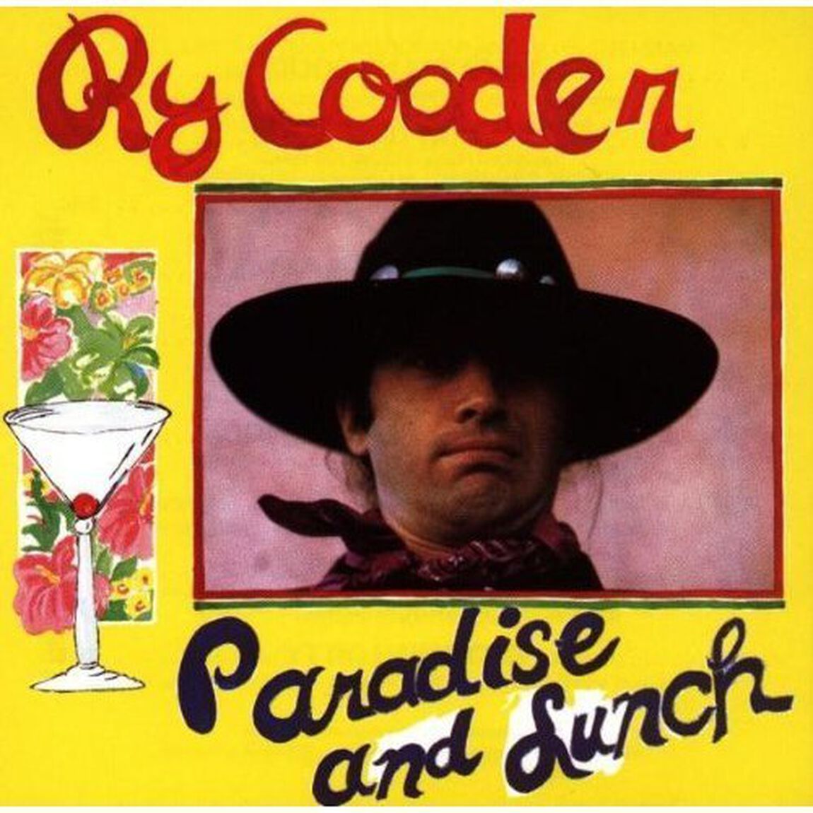【輸入盤】RY COODER／PARADISE AND LUNCH（ＣＤ）